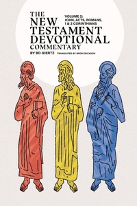 Enlarge image Cover: The New Testament Devotional Commentary, Volume 2 - 1517 Publishing