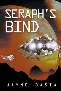 Enlarge image Cover: Seraph's Bind - Many Worlds Fiction