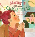 Cover: Mommy's Night Before Christmas - Shimmer Publications, LLC