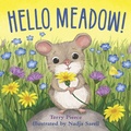 Cover: Hello, Meadow! - Yosemite Conservancy