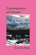 Cover: Consequence of Dream - Six Gallery Press
