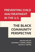Cover: Preventing Child Maltreatment in the U.S. - Rutgers University Press
