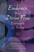 Cover: Embrace Your Divine Flow - Durvile Publications Ltd.