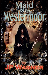 Enlarge image Cover: Maid of the Westermoor - J P Wagner