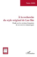 Cover: &Agrave; la recherche du style original de Lao She - Editions L'Harmattan