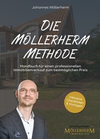 Abbildung von: Die Möllerherm Methode - Möllerherm Immobilien