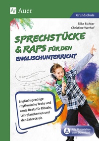 Enlarge image Cover: Sprechstücke & Raps für den Englischunterricht - Auer Verlag in der AAP Lehrerwelt GmbH