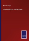 Cover: Der Rennsteig des Thueringerwaldes - Outlook