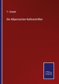 Cover: Die Altpersischen Keilinschriften - Outlook