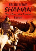 Cover: Shaman: Der Herr des Feuers - tredition