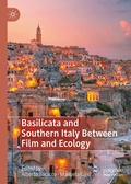 Cover: Basilicata and Southern Italy Between Film and Ecology - Palgrave Macmillan