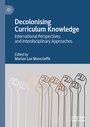 Cover: Decolonising Curriculum Knowledge - Palgrave Macmillan