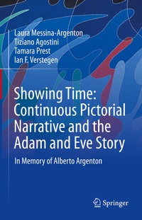Abbildung von: Showing Time: Continuous Pictorial Narrative and the Adam and Eve Story - Springer