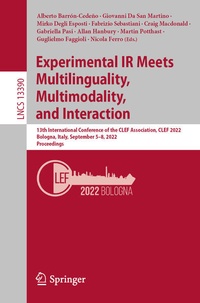 Enlarge image Cover: Experimental IR Meets Multilinguality, Multimodality, and Interaction - Springer