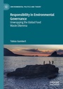 Cover: Responsibility in Environmental Governance - Palgrave Macmillan