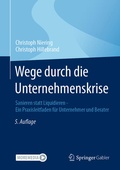 Cover: Wege durch die Unternehmenskrise - Springer Gabler