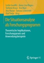 Cover: Die Situationsanalyse als Forschungsprogramm - Springer VS