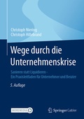 Cover: Wege durch die Unternehmenskrise - Springer Gabler