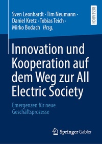Enlarge image Cover: Innovation und Kooperation auf dem Weg zur All Electric Society - Springer Gabler