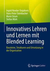 Abbildung von: Innovatives Lehren und Lernen mit Blended Learning - Springer Gabler