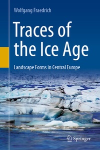 Enlarge image Cover: Traces of the Ice Age - Springer