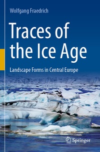 Enlarge image Cover: Traces of the Ice Age - Springer