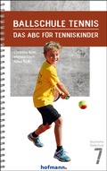 Cover: Ballschule Tennis - Hofmann-Verlag