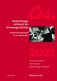 Abbildung von: Rottenburger Jahrbuch für Kirchengeschichte 40/2021 - Jan Thorbecke Verlag
