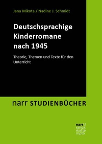 Abbildung von: Der deutschsprachige Kinderroman nach 1945 - Narr Francke Attempto