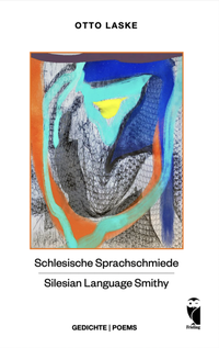 Abbildung von: Schlesische Sprachschmiede - Silesian Language Smithy - Frieling & Huffmann