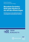 Cover: Macedonio Fern&aacute;ndez: Nicht jedes Wachen ist das mit den offenen Augen - Narr Francke Attempto