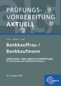 Cover: Pr&uuml;fungsvorbereitung aktuell - Bankkauffrau/Bankkaufmann - Europa-Lehrmittel