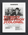 Cover: Thierry Geoffroy | Colonel: A PROPULSIVE RETROSPECTIVE - Snoeck