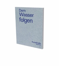 Abbildung von: Dem Wasser folgen - Snoeck