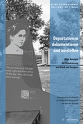 Cover: Deportationen dokumentieren und ausstellen - Metropol-Verlag