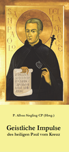 Cover: Geistliche Impulse des heiligen Paul vom Kreuz - Dominus Verlag