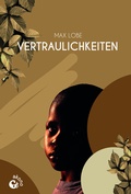 Cover: Vertraulichkeiten - Akono Verlag