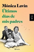 Cover: Ultimos Dias de MIS Padres - Planeta Publishing