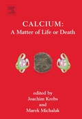 Cover: Calcium: A Matter of Life or Death - Elsevier