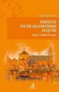 Cover: End&uuml;l&uuml;s Tefsir Geleneginde Elestiri - Bahrul-Muht &Ouml;rnegi - Fecr Yayinlari