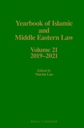 Cover: Yearbook of Islamic and Middle Eastern Law, Volume 21 (2019-2021) - Martinus Nijhoff