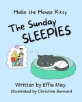 Cover: The Sunday Sleepies (Hallie the House Kitty) - Hallie the House Kitty