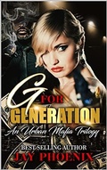 Cover: G for Generation (First of Trilogy) - Phoenix Nation Publications