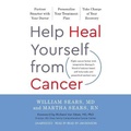 Cover: Help Heal Yourself from Cancer - Blackstone Publishing
