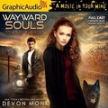 Cover: Wayward Souls [Dramatized Adaptation] - Graphic Audio