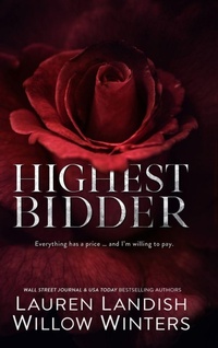 Enlarge image Cover: Highest Bidder - Willow Winters Publishing LLC