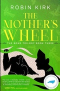 Cover: The Mother's Wheel - Far Eek Books