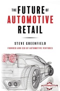 Cover: The Future of Automotive Retail - Automotive Ventures LLC