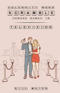 Cover: Celebrity Word Scramble Famous Names in Television - Bill Maier