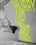 Cover: Hurry Up and Wait - Verlag Kettler